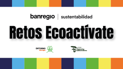 Banregio | Retos EcoActívate